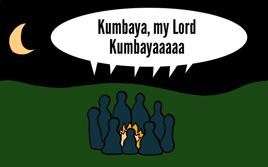 In Defense of Kumbaya
