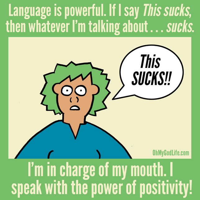 Language Is Powerful
