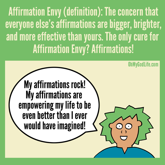 Affirmation Envy