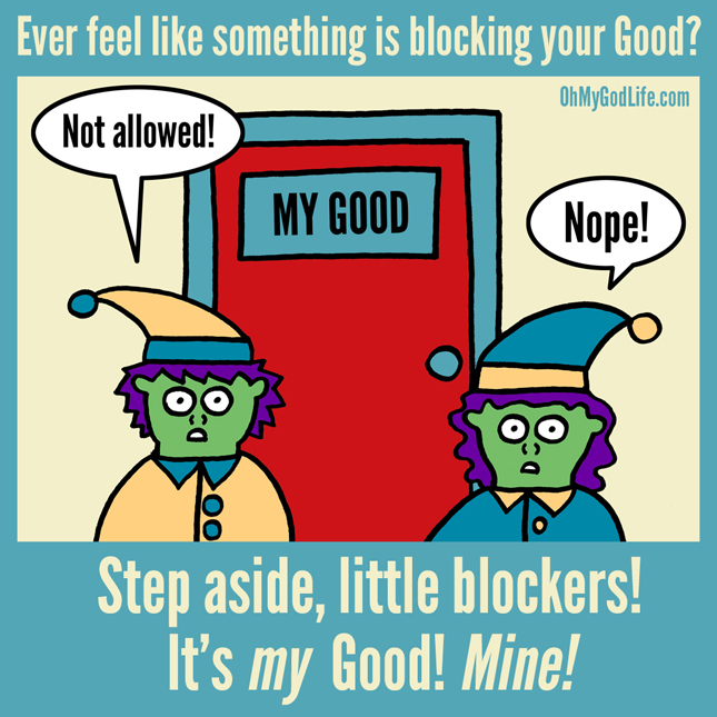 My Good Is Mine