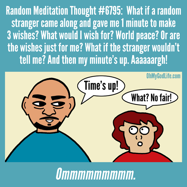 Random Meditation Thought #6795