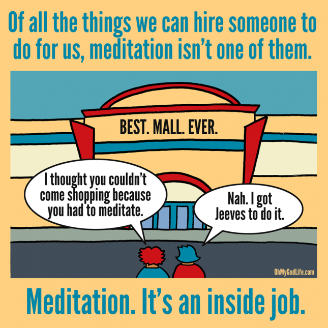 Meditation For Hire?