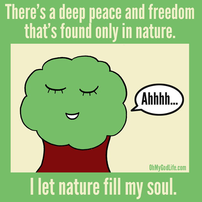 Nature: It’s Soul Fulfilling