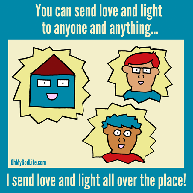 Mission Send Love and Light